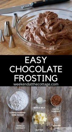 chocolate frosting in a glass bowl with ingredients to make it and how to use it