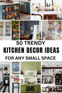 kitchen decor ideas for any small space in the house, including cabinets and shelves with pictures on them