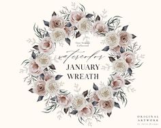 an image of a wreath with flowers on it and the words, januarywreath