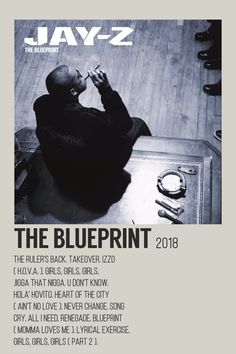 the blueprint flyer for jay - z's upcoming album is shown in black and white