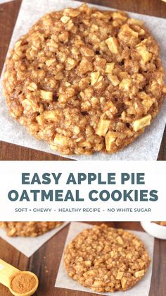 an easy apple pie oatmeal cookies recipe is shown with the title above it