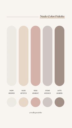 the color palette for nude and neutrals is shown in shades of beige, pink, brown