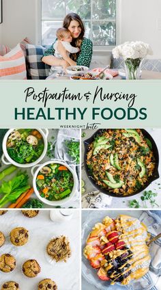 the cover of postpartum and nursing healthy foods, with pictures of food items