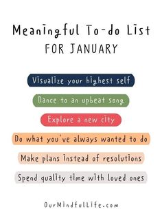 a poster with the words meaning to do list for january in different colors and font