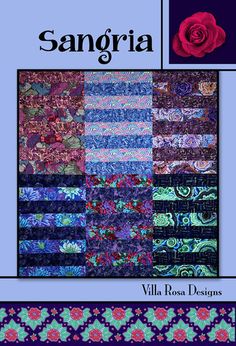 the book cover for sangria by villa rose designs, featuring several different patterns and colors