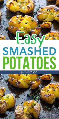 baked potatoes with text overlay that reads easy smashed potatoes