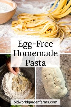 egg - free homemade pasta is an easy and delicious recipe