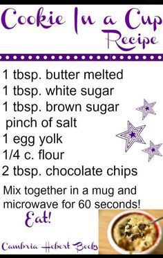 cookie in a cup recipe with instructions on how to make it