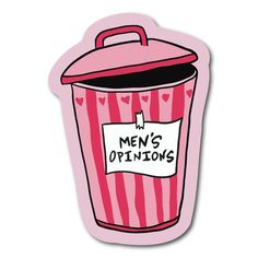 a pink and white striped trash can with the words men's options written on it