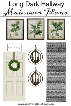 the long dark hallway makeover plan with green plants and wreaths on the door