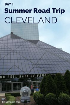 a building with the words summer road trip cleveland on it