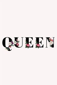 the word queen written in black and white letters with flowers on them, against a light gray background