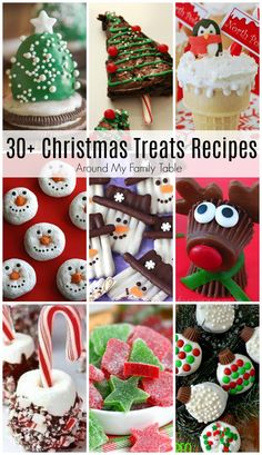 christmas treats are shown with the words, 30 + christmas treats recipes and how to make them