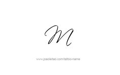 M Script Tattoo, M M Tattoo Ideas, M M Tattoo, Initial M Tattoo, Mia Tattoo Name, M&m Tattoo, M Font Design, M Tattoo Design, Cursive M Tattoo