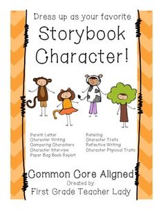 an orange and white poster with the words storybook character written in front of it