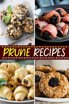 four different pictures with the words prune recipes on them and images of pastries