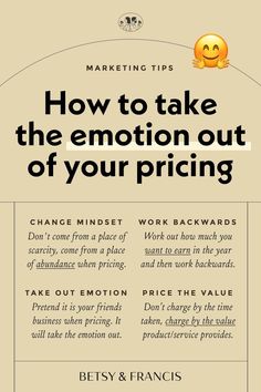 an advertisement with the words how to take the emotion out of your pricing and price