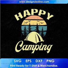 happy camping svg eps dxf png