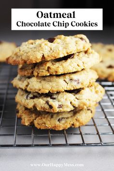 oatmeal chocolate chip cookies stacked on top of each other with the title overlay