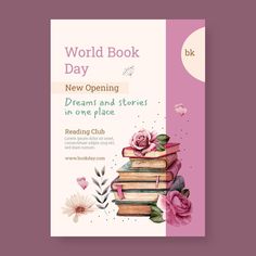 the world book day flyer is shown with flowers and books stacked on top of each other