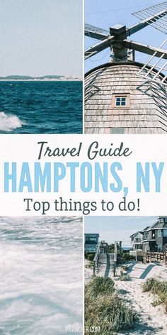 the words travel guide hamptons, ny top things to do