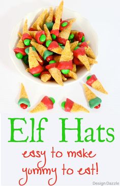 a bowl full of candy cornflakes with the text elf hats easy to make yummy to eat