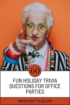 an older woman wearing glasses and beads pointing at the camera with text overlay that reads 60 fun holiday trivia questions for office parties