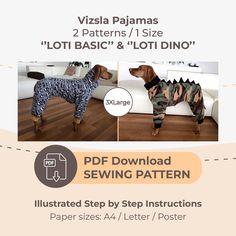 an image of a dog in pajamas with the instructions to make it look like he is wearing