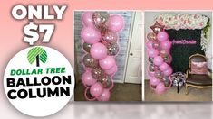 balloon columns with pink and white flowers are on sale for $ 7 99 at dollar tree