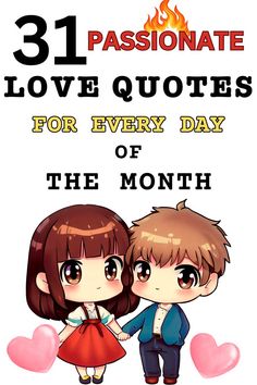 In need of some daily love inspiration? Discover 31 passionate love quotes to send to your partner—one for each day of the month! From sensual and romantic to heartfelt and steamy, these quotes will keep the spark alive. Perfect for texts, notes, or whispers. 💕 #LoveQuotes #DailyRomance #RelationshipTips #RomanticIdeas #mykindoflove