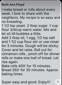 a text message that reads, ruth ann floyd i make bread or rolls about every neighbor