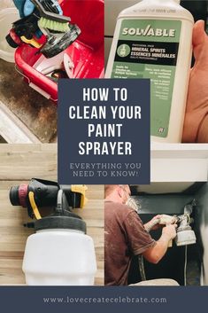 how to clean your paint sprayer and everything you need to know about it in this post