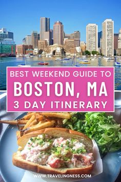 the boston ma 3 day itinerary with text overlay