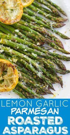 lemon garlic parmesan roasted asparagus on a white plate with text overlay