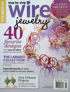 the front cover of wire jewelry magazine, which is featured in an article about how to make