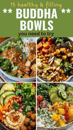 buddha bowls with text overlay that reads 15 healthy & filling buddha bowls you need to try