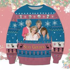 Stay Golden Ugly Christmas 3d Sweater 3d Sweater, The Golden Girls, Gold Sweater, Christmas Clothes, Stay Golden, Stay Gold, Cozy Knit Sweater, Chic Sweaters, Golden Girls