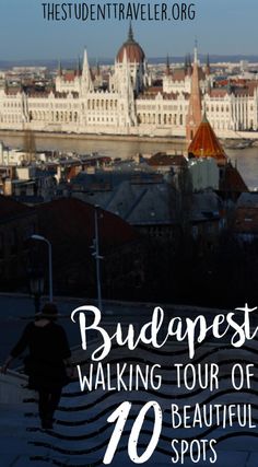 the budapest walking tour is one of the most beautiful spots in europe and it's best