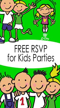 a group of children with the text free rsvp for kids parties