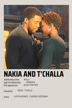 the movie poster for naka and t'challa, which features two people