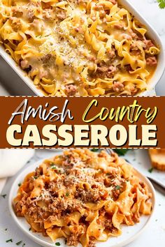 this amish country casserole is loaded with ground beef, cheese and pasta