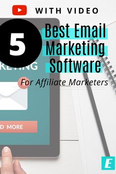 a person holding a tablet with the text 5 best email marketing software for affiliate marketers