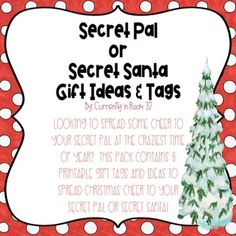 a red and white polka dot border with the words secret pa or secret santa gift tags