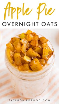 an apple pie overnight oats recipe in a glass jar with the title overlay