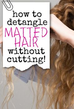 Do you want to know how to detangle matted hair? Any hair type can develop knots but sometimes the hair strands become so severely tangled and matted that it feels impossible to untangle it without cutting. In this post I will show you how to detangle matted hair without having to use scissors! How To Demat Hair, How To Untangle Matted Hair, How To Get Matted Hair Untangled, How To Get Knots Out Of Hair, How To Detangle Matted Hair, Detangle Curly Hair, Detangling Natural Hair, Glowing Hair