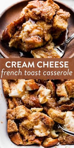 a plate with french toast casserole on it and the words cream cheese over top