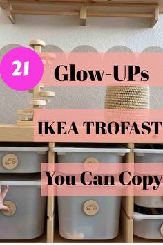 the words glow - ups ikea trofast you can copy are in pink and white