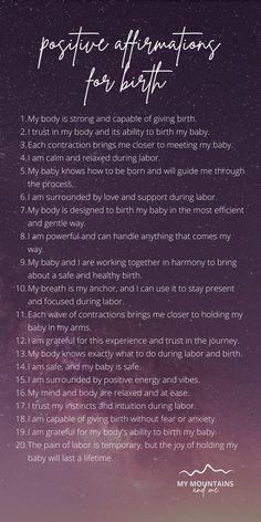 a poem with the words positive affirmators for birth written in white on it