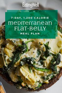 a close up of a plate of food with text overlay that reads 7 day, 120 calorie mediterranean flat - belly meal plan