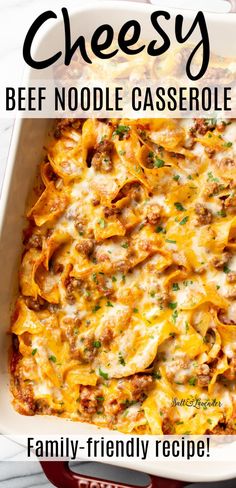 a cheesy beef noodle casserole recipe in a red dish